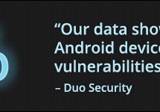 Přes 50 % zařízení s Androidem má problémy s bezpečností